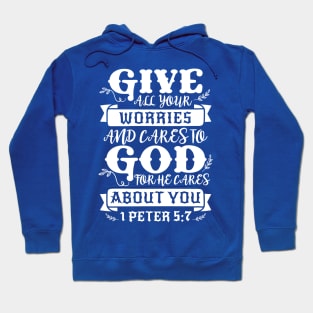 1 Peter 5:7 Hoodie